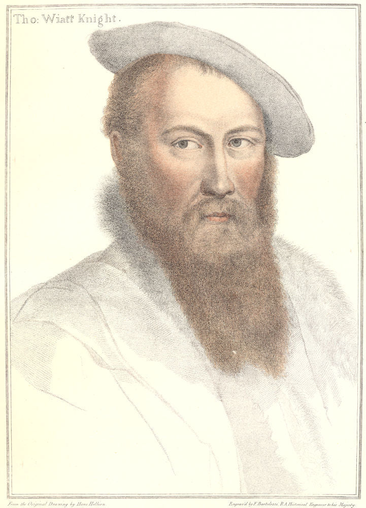 Sir Thomas Wyatt by Bartolozzi after Hans Holbein. Henry VIII's court 1884